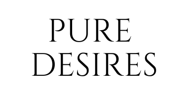 Pure Desires